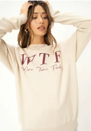 PROJECT SOCIAL T Wtf Sweatshirt