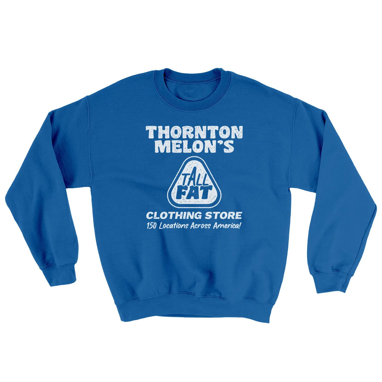 Thornton Melon's Tall And Fat Ugly Sweater