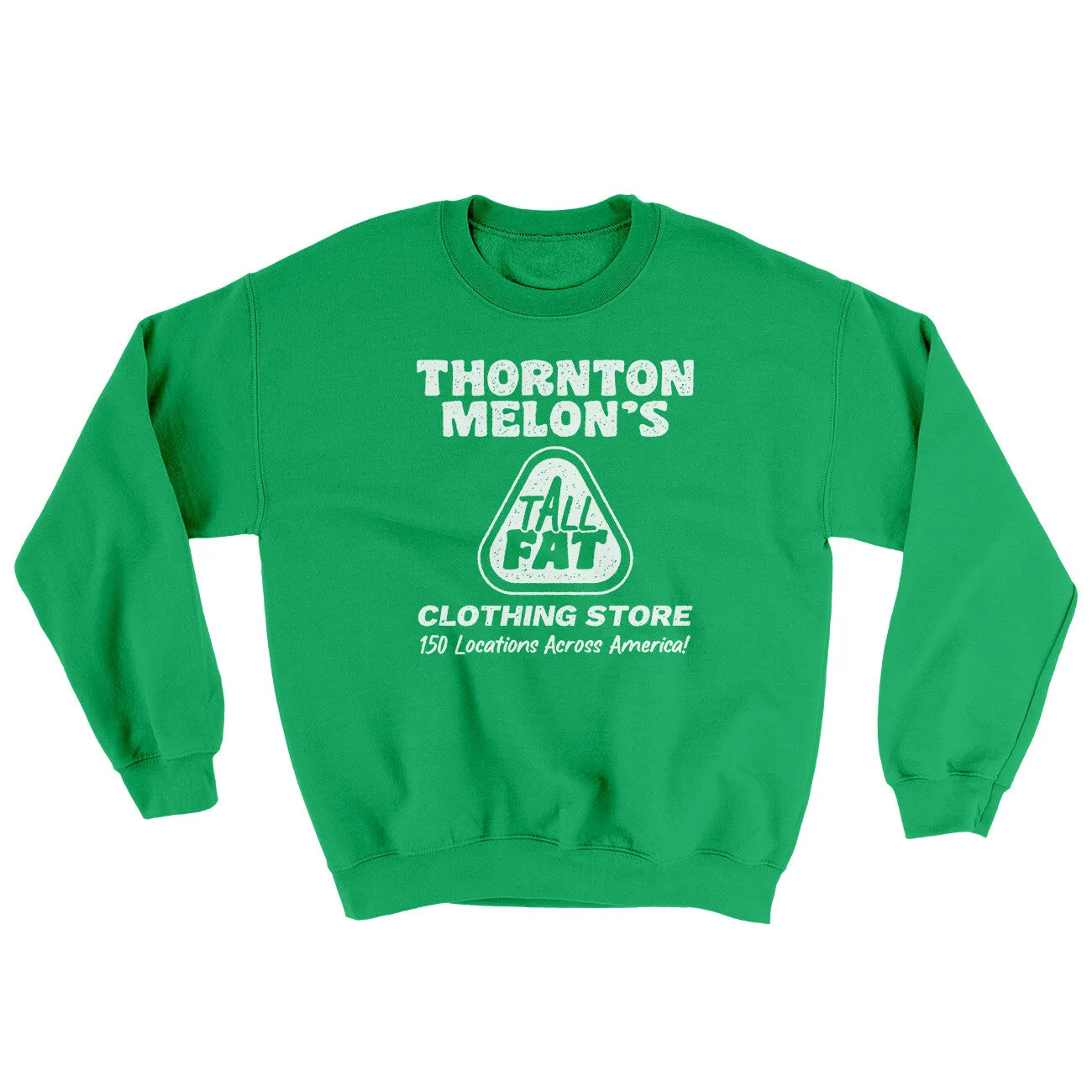 Thornton Melon's Tall And Fat Ugly Sweater