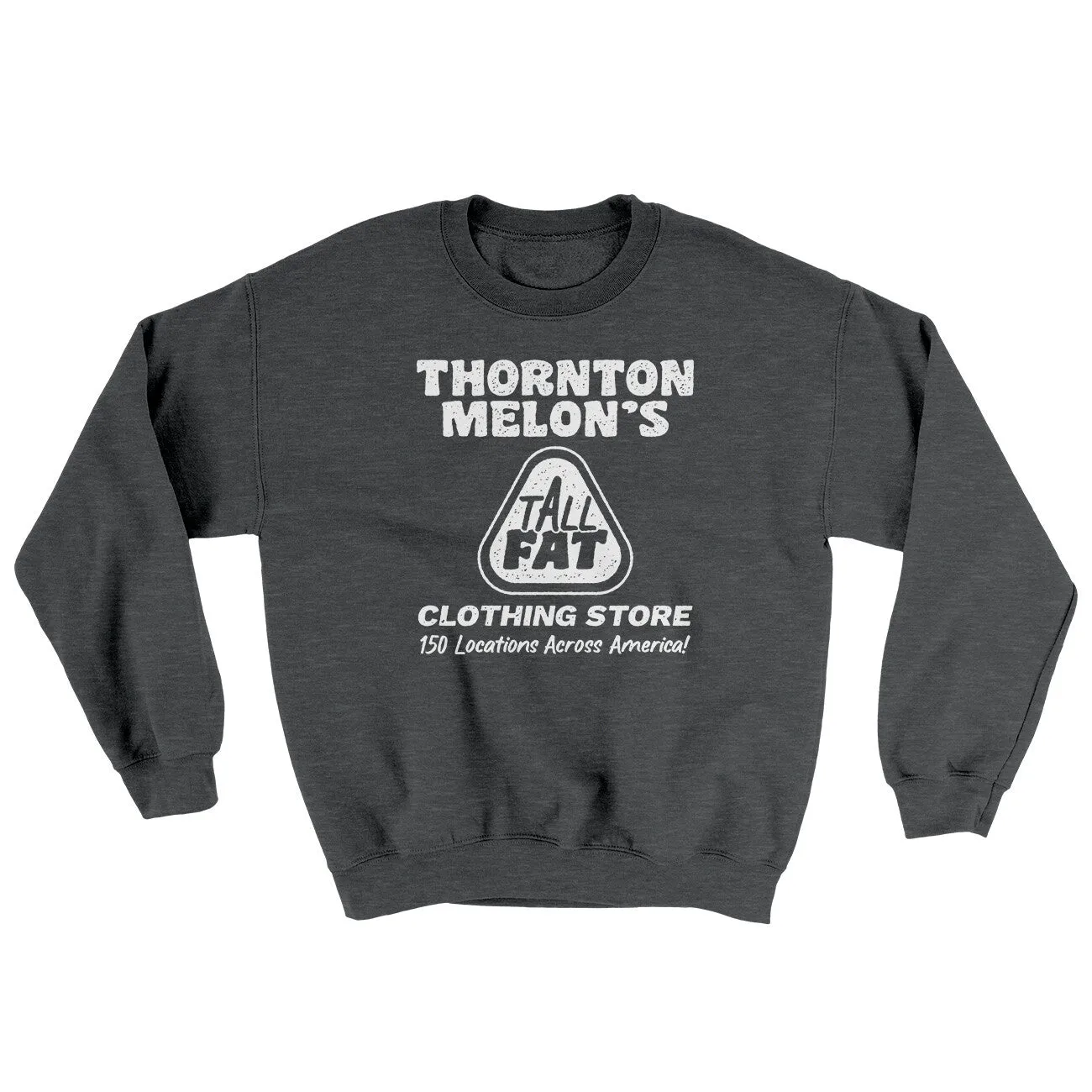 Thornton Melon's Tall And Fat Ugly Sweater