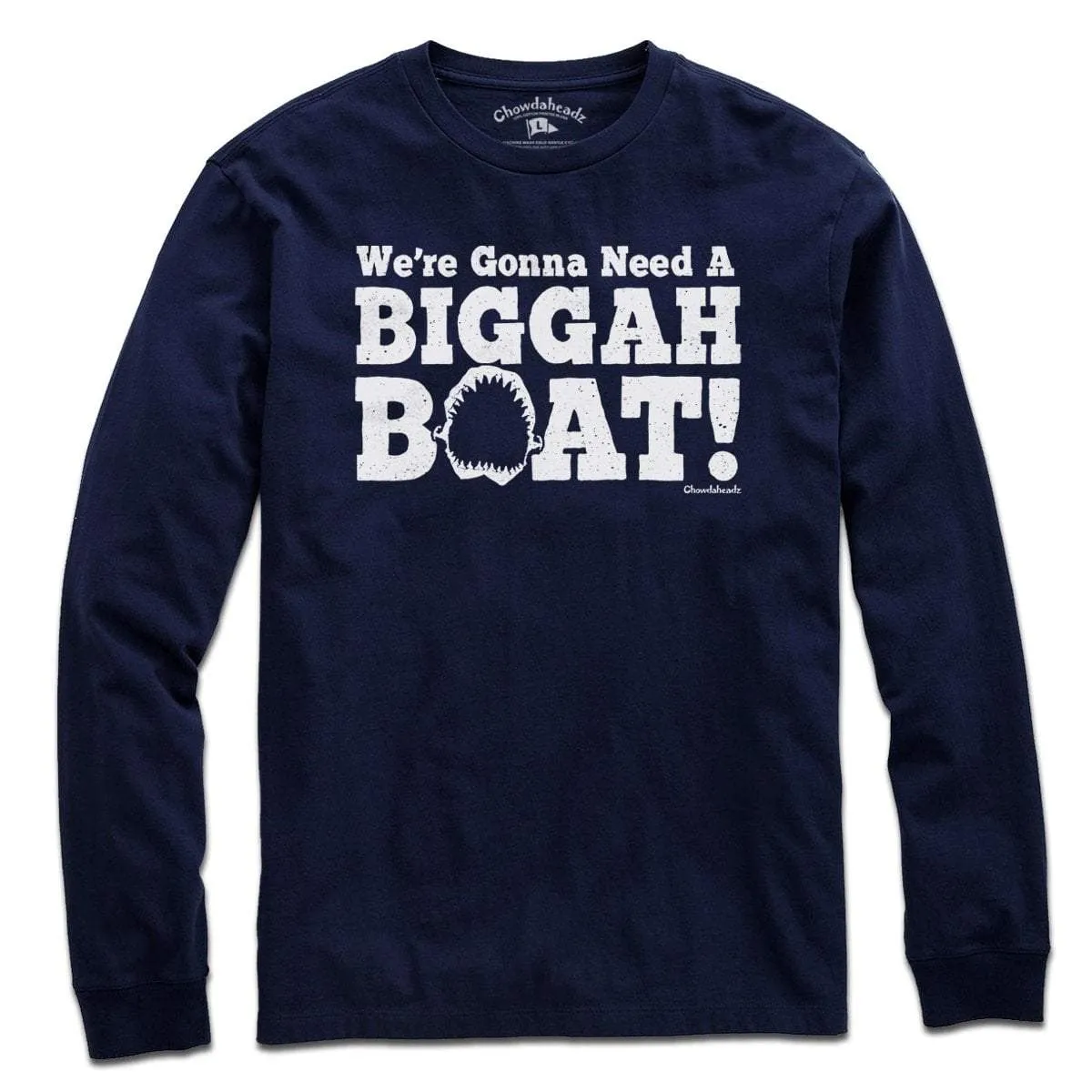 We're Gonna Need A Biggah Boat T-shirt